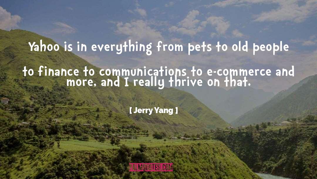 Ashirvad Finance quotes by Jerry Yang