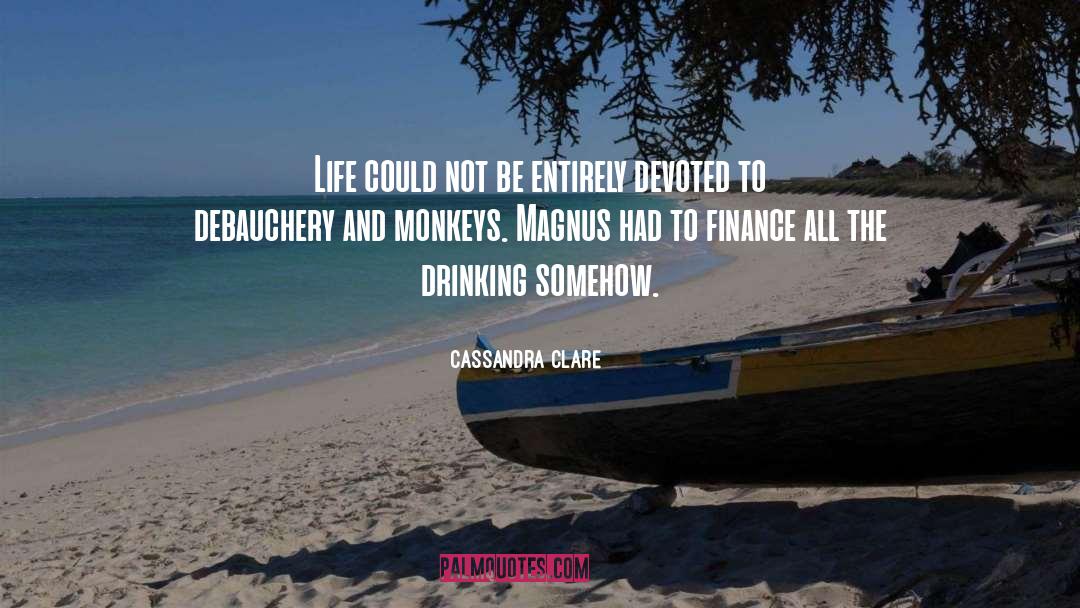 Ashirvad Finance quotes by Cassandra Clare