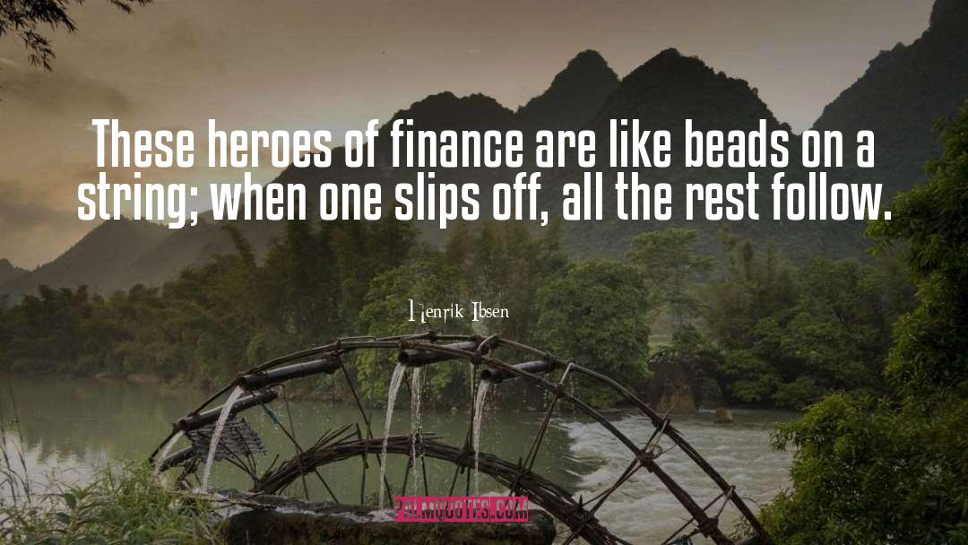 Ashirvad Finance quotes by Henrik Ibsen