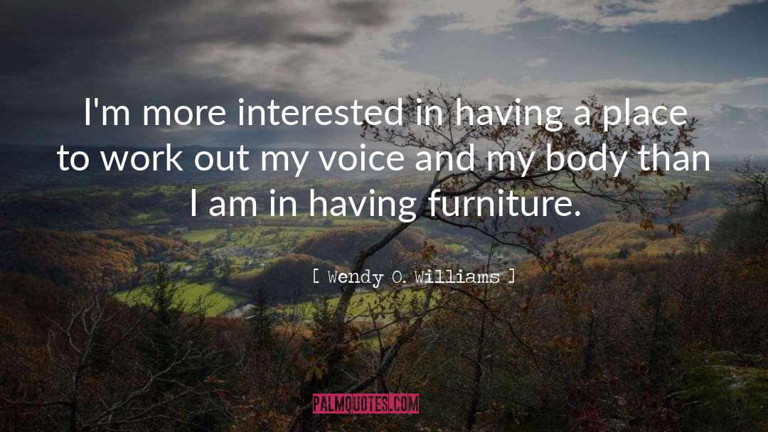 Ashleys Furniture quotes by Wendy O. Williams