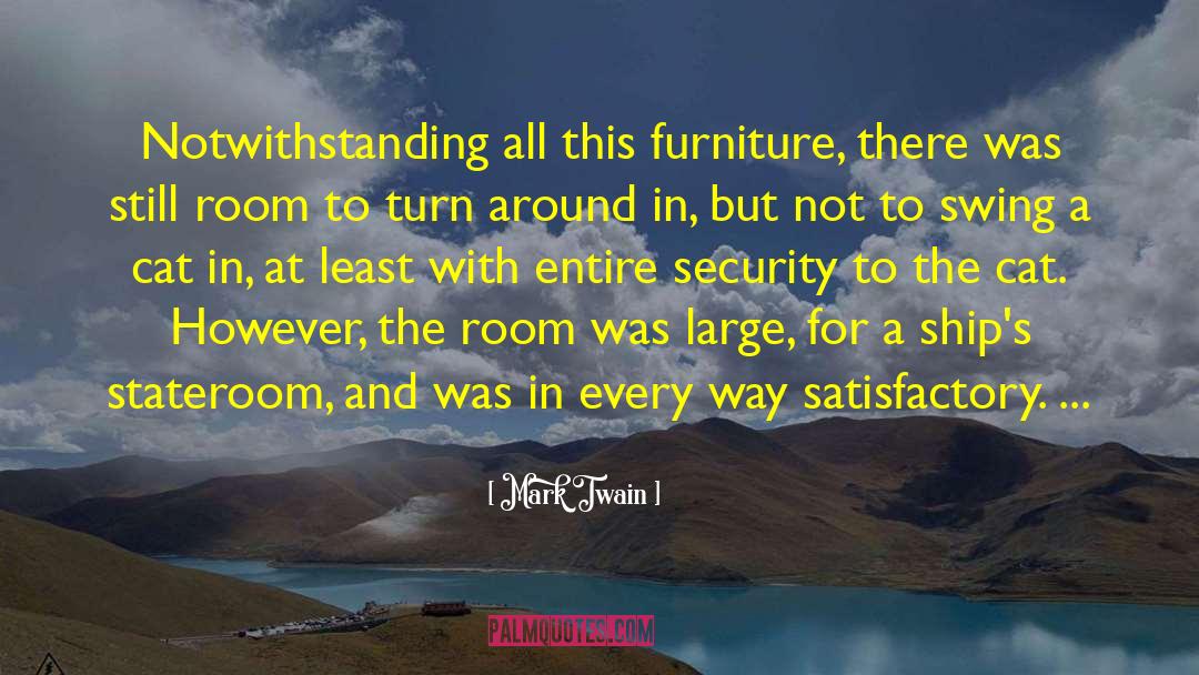 Ashleys Furniture quotes by Mark Twain