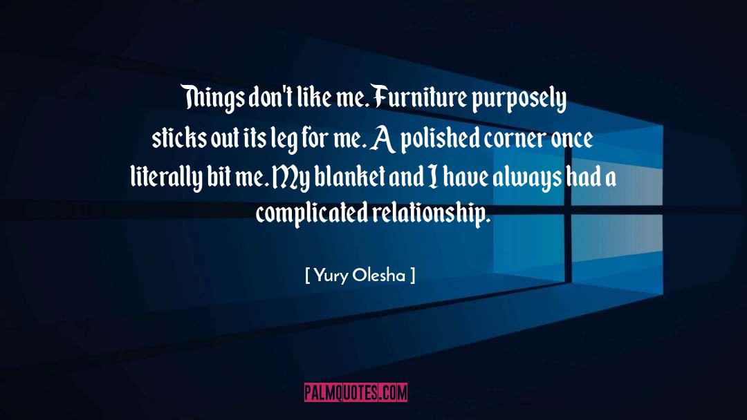 Ashleys Furniture quotes by Yury Olesha