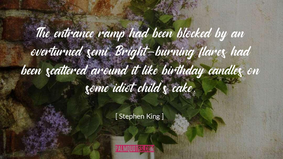 Ashman Candles quotes by Stephen King