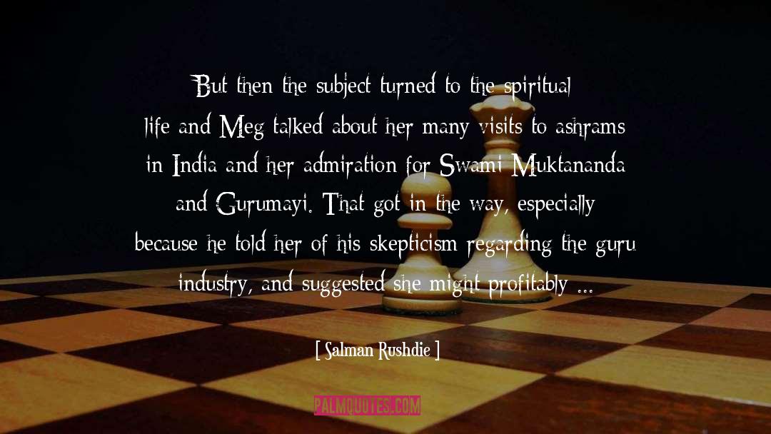 Ashrams quotes by Salman Rushdie