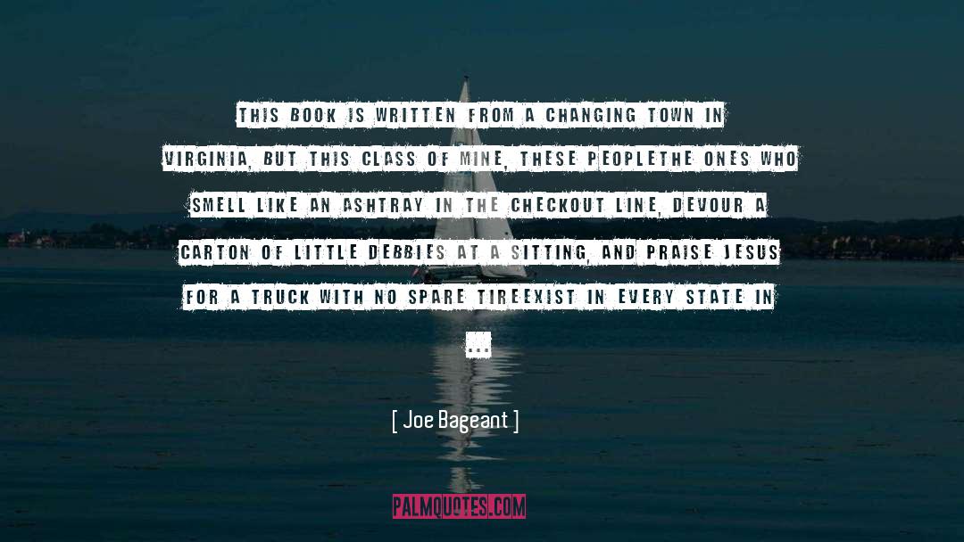 Ashtray quotes by Joe Bageant
