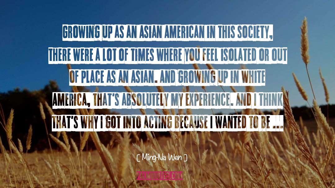 Asian American quotes by Ming-Na Wen