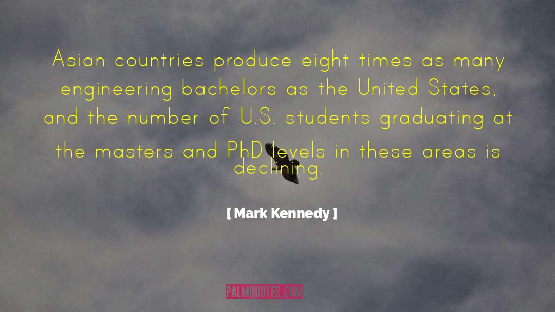 Asian Countries quotes by Mark Kennedy