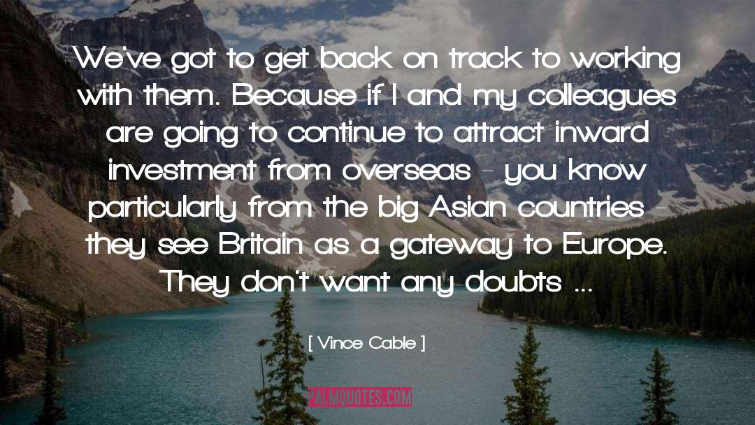 Asian Countries quotes by Vince Cable