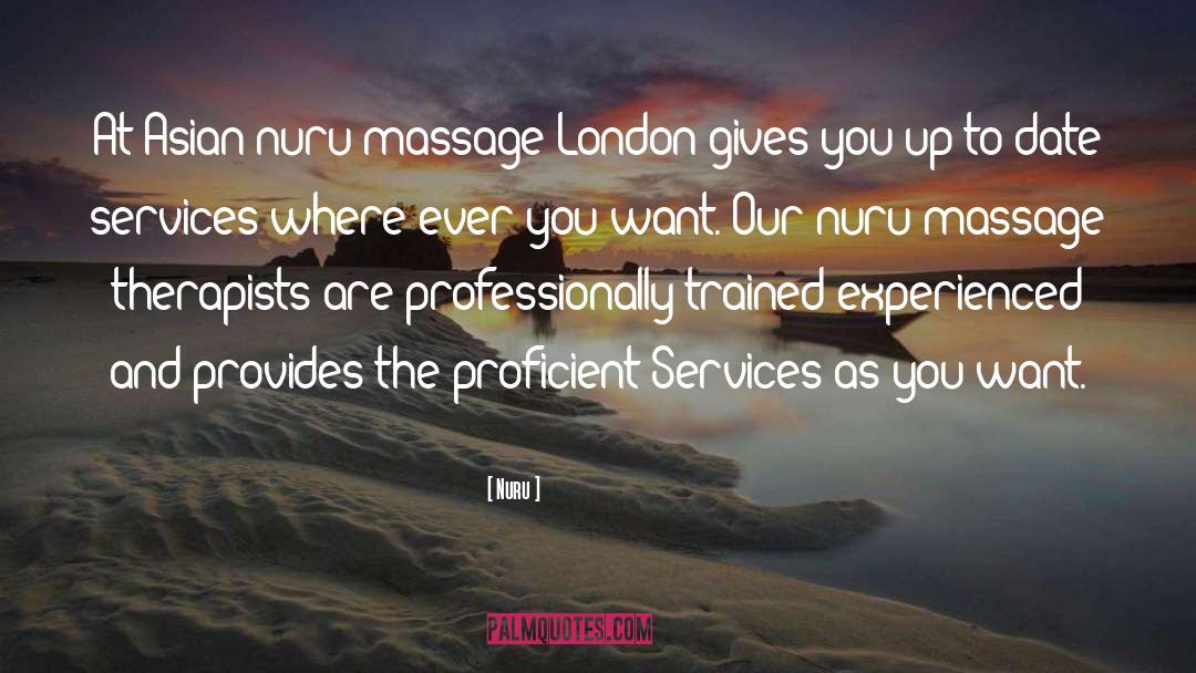 Asian Nuru Massage London quotes by Nuru