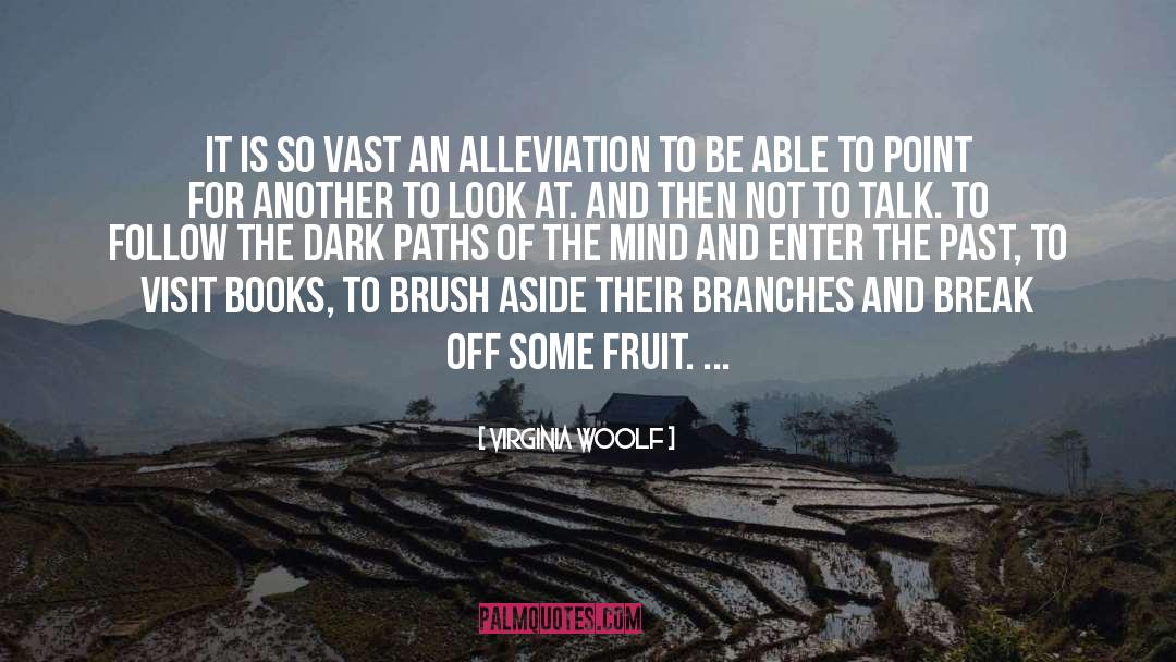 Aside quotes by Virginia Woolf