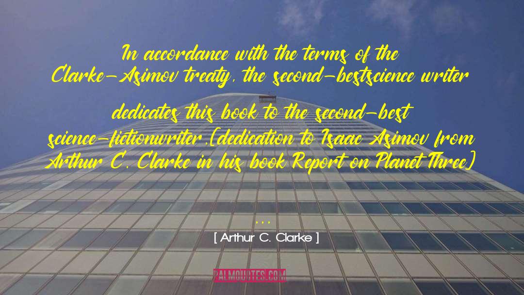 Asimov quotes by Arthur C. Clarke