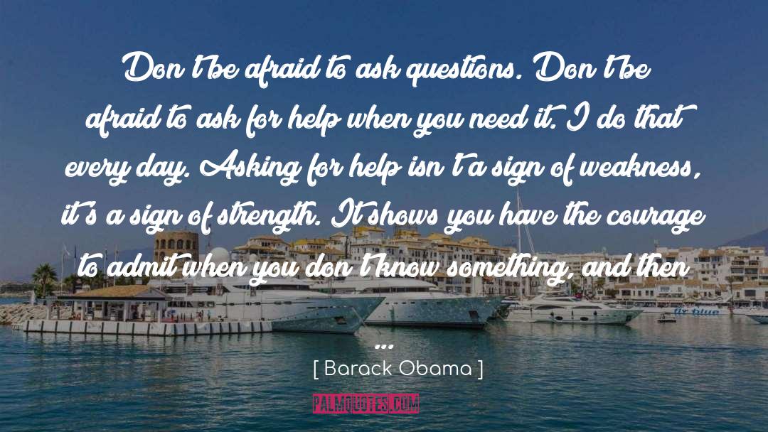 Ask For Help quotes by Barack Obama