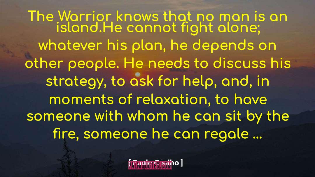 Ask For Help quotes by Paulo Coelho