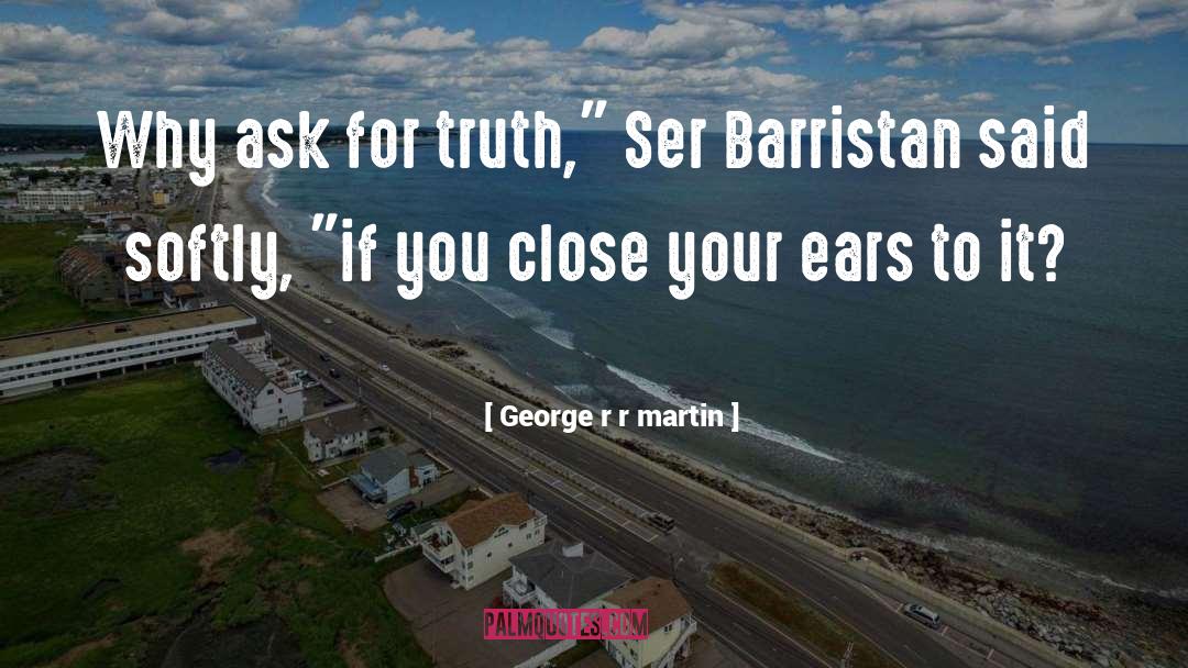 Ask For quotes by George R R Martin