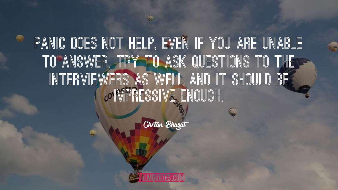 Ask Questions quotes by Chetan Bhagat