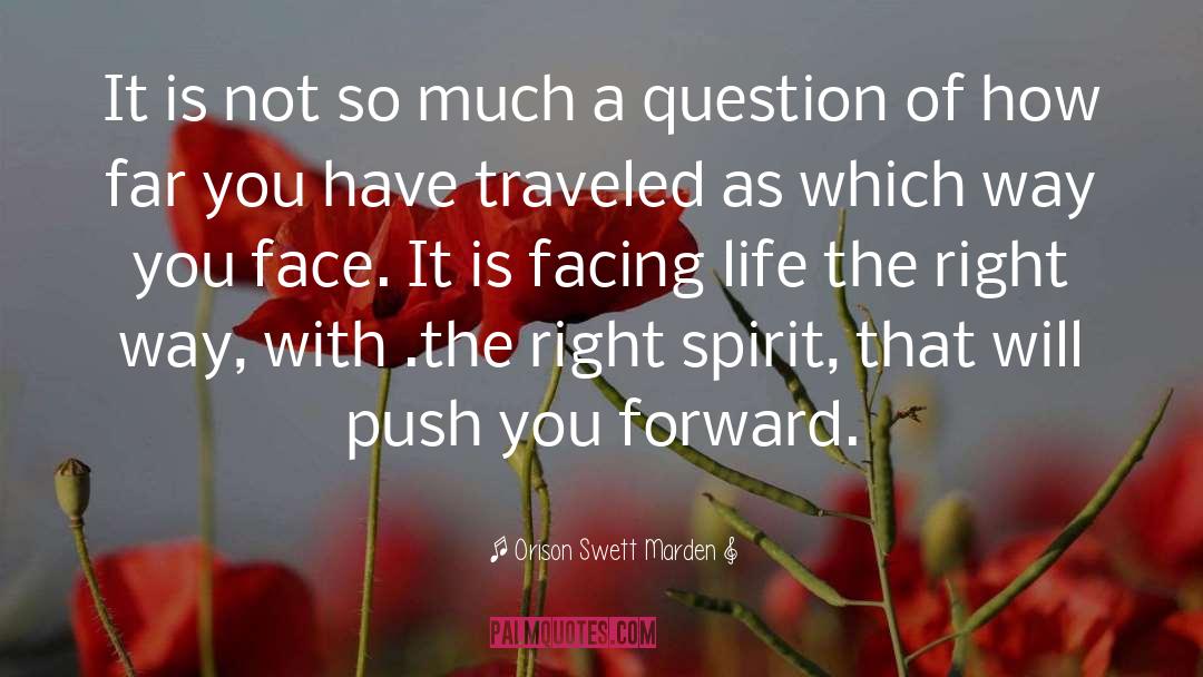 Ask The Right Question quotes by Orison Swett Marden