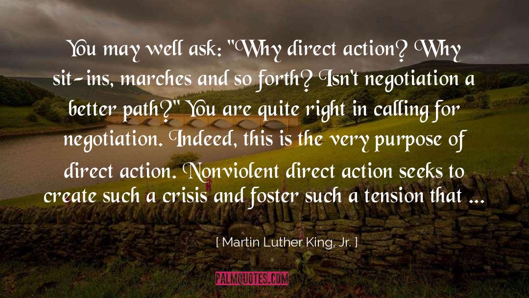 Ask Why quotes by Martin Luther King, Jr.