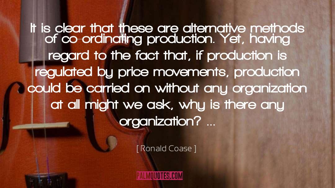 Ask Why quotes by Ronald Coase