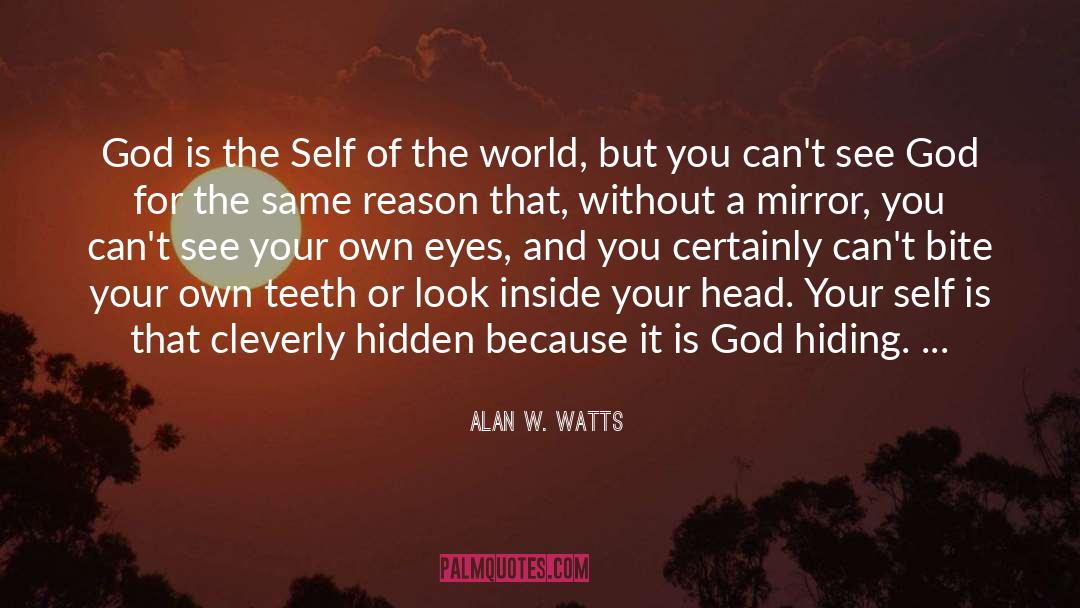 Ask Why quotes by Alan W. Watts