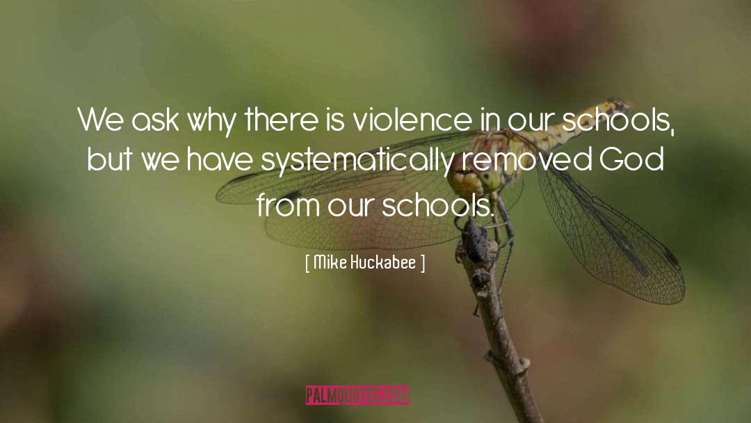 Ask Why quotes by Mike Huckabee
