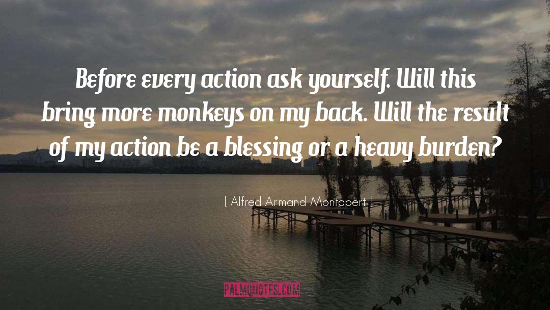 Ask Yourself quotes by Alfred Armand Montapert