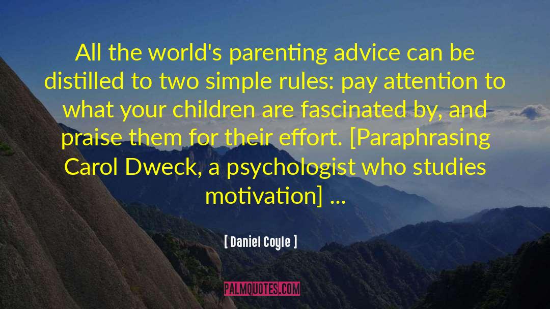 Asking For Advice quotes by Daniel Coyle