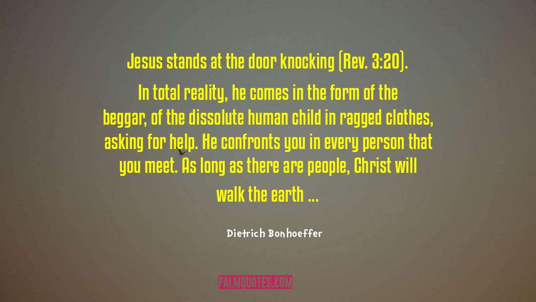 Asking For Help quotes by Dietrich Bonhoeffer