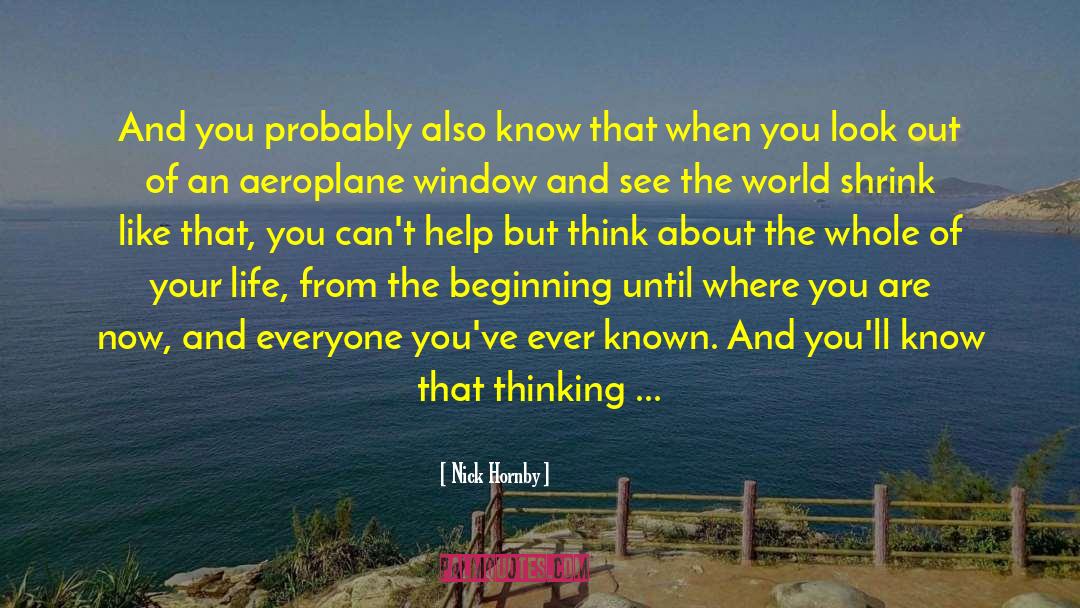 Asking For Help quotes by Nick Hornby