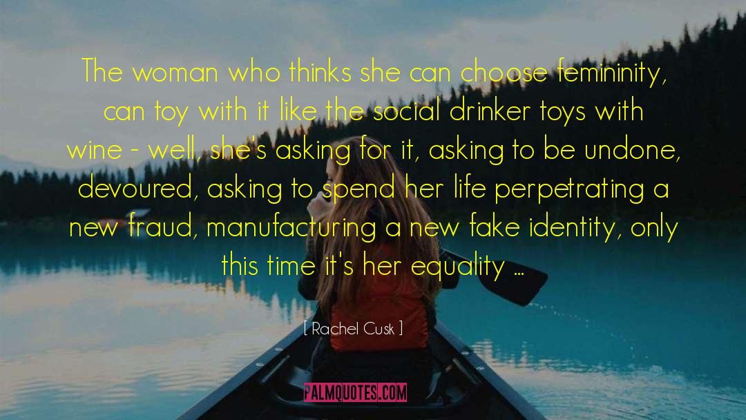 Asking For It quotes by Rachel Cusk