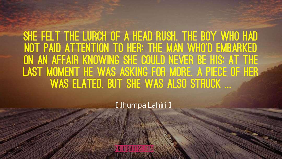 Asking For More quotes by Jhumpa Lahiri