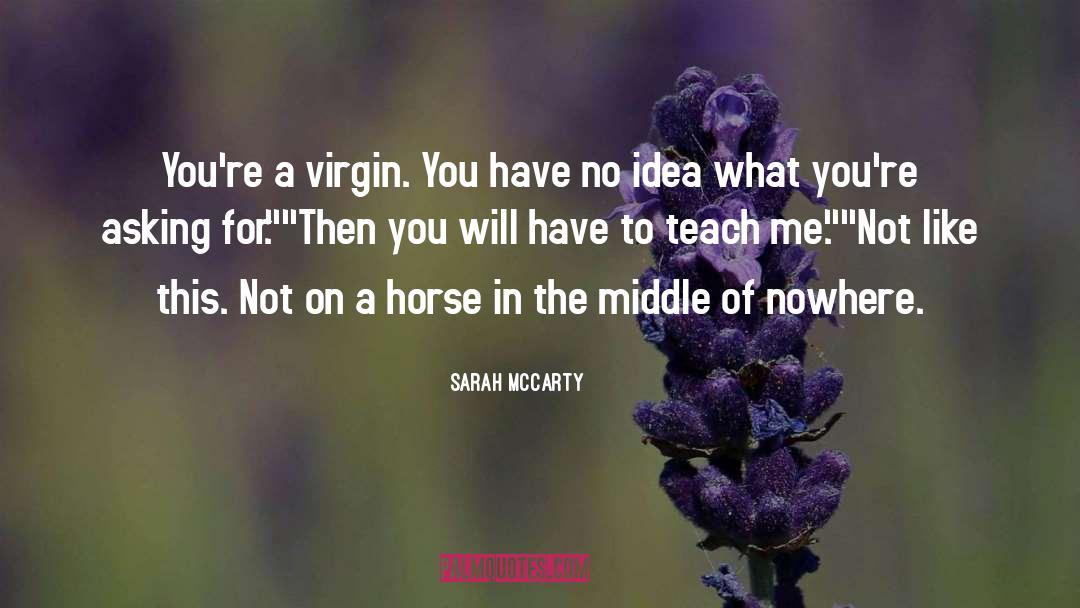 Asking For quotes by Sarah McCarty