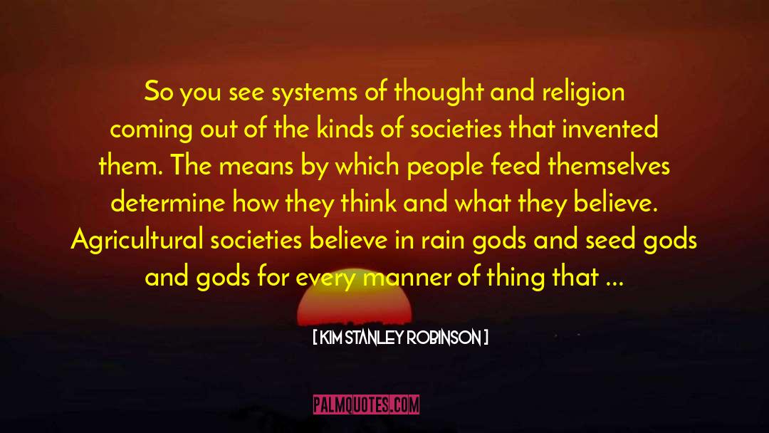 Asking God For A Sign quotes by Kim Stanley Robinson