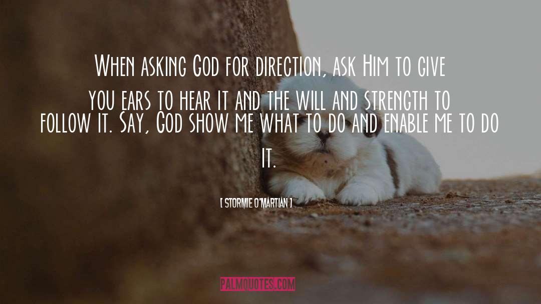 Asking God quotes by Stormie O'martian