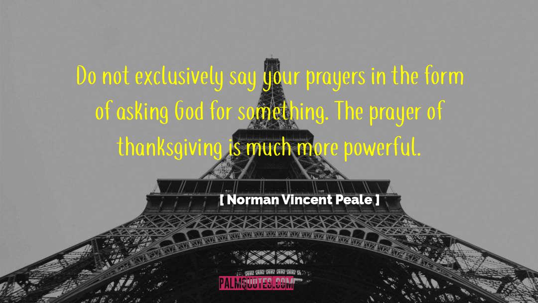Asking God quotes by Norman Vincent Peale