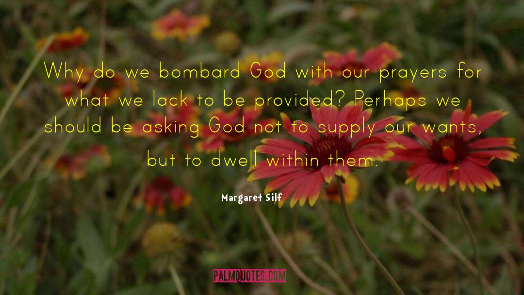 Asking God quotes by Margaret Silf