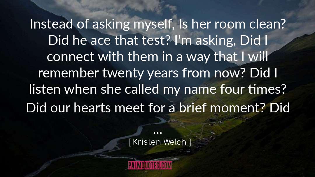 Asking Out quotes by Kristen Welch