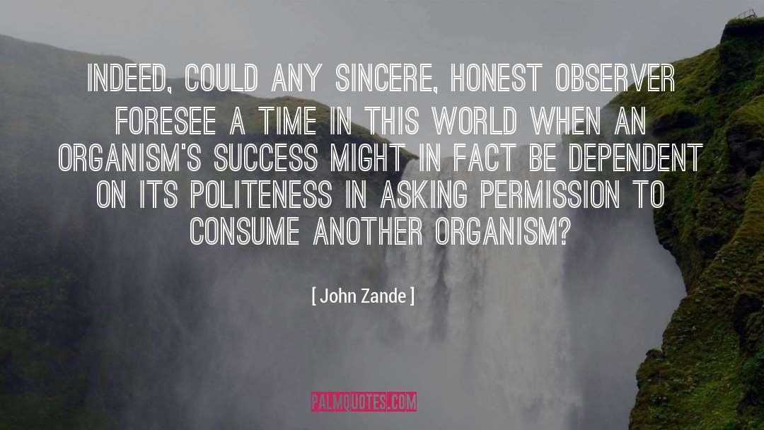 Asking Permission quotes by John Zande