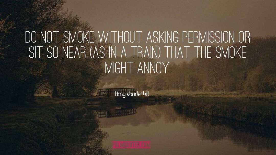 Asking Permission quotes by Amy Vanderbilt