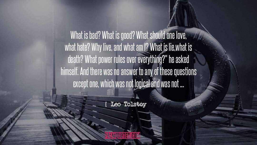 Asking Questions And Learning quotes by Leo Tolstoy