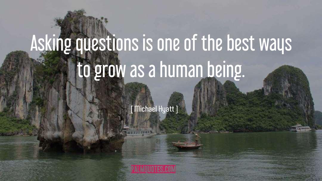 Asking Questions quotes by Michael Hyatt