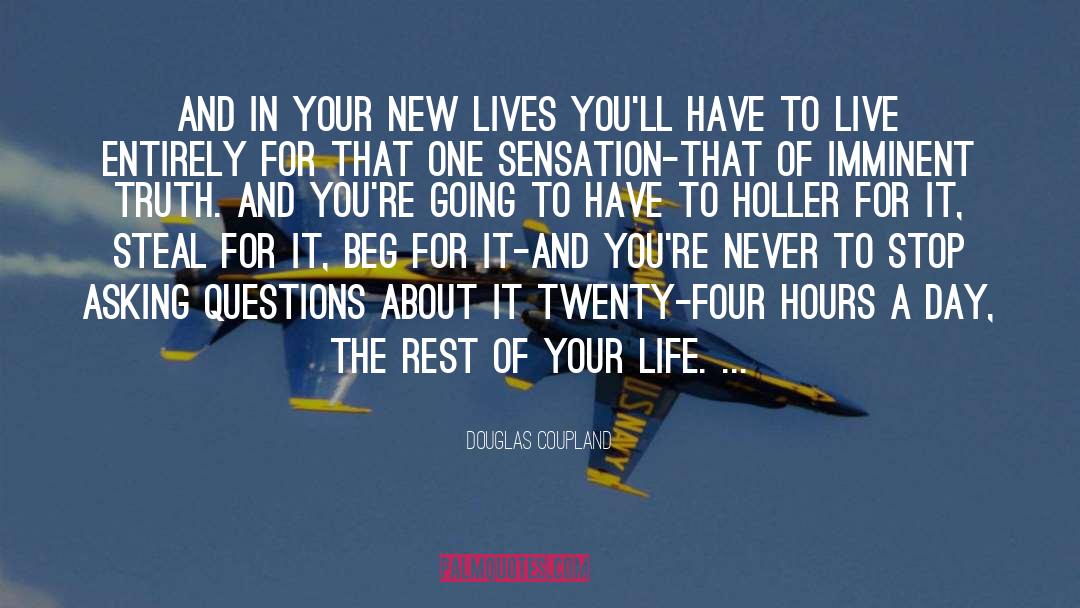 Asking Questions quotes by Douglas Coupland