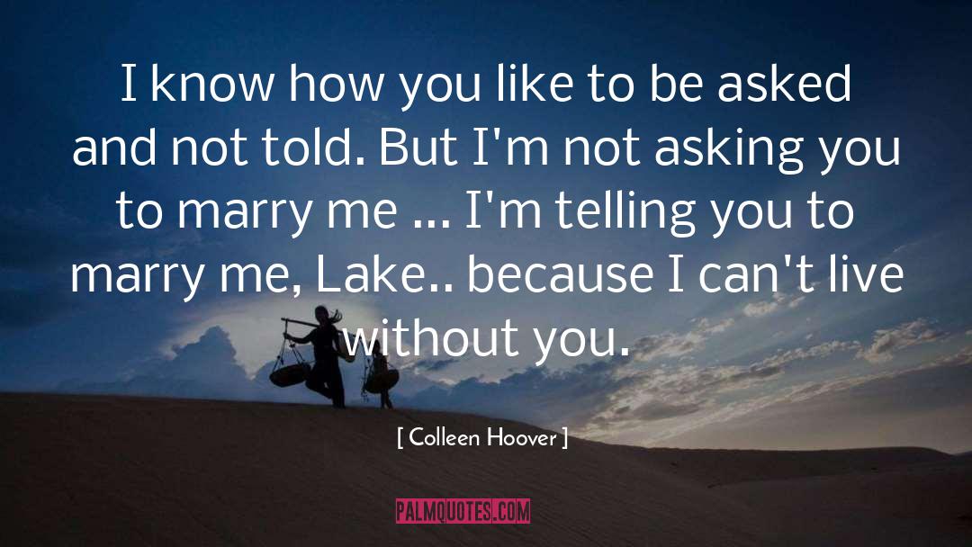 Asking quotes by Colleen Hoover