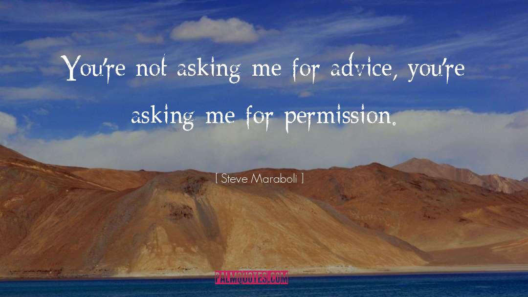 Asking Wilderness quotes by Steve Maraboli