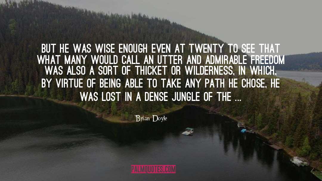 Asking Wilderness quotes by Brian Doyle