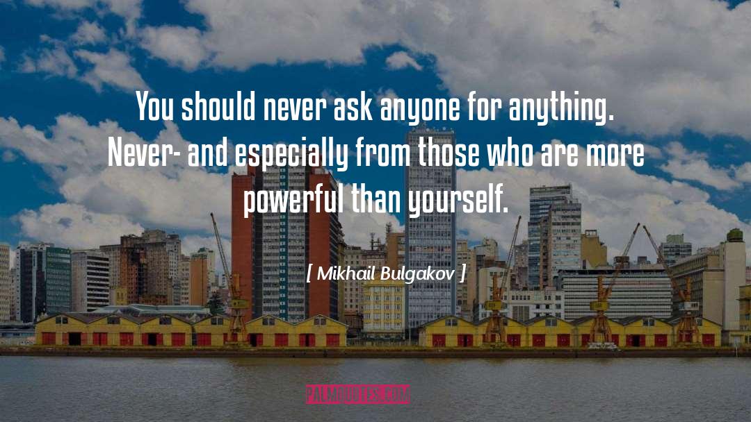 Asks quotes by Mikhail Bulgakov