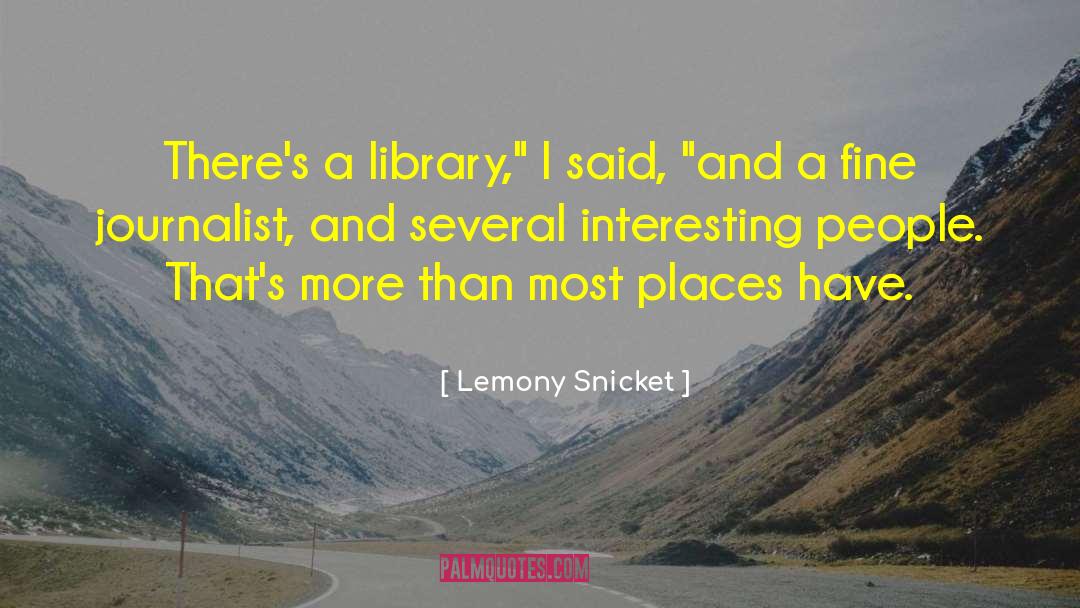 Askwith Library quotes by Lemony Snicket