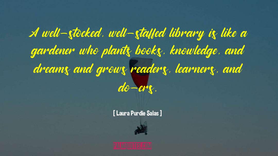 Askwith Library quotes by Laura Purdie Salas