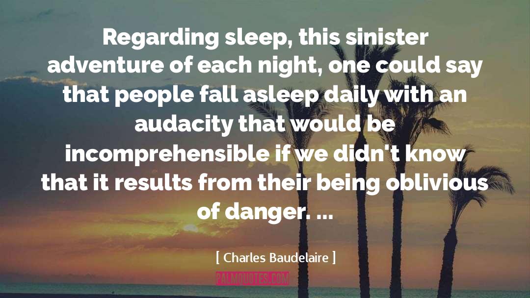 Asleep quotes by Charles Baudelaire