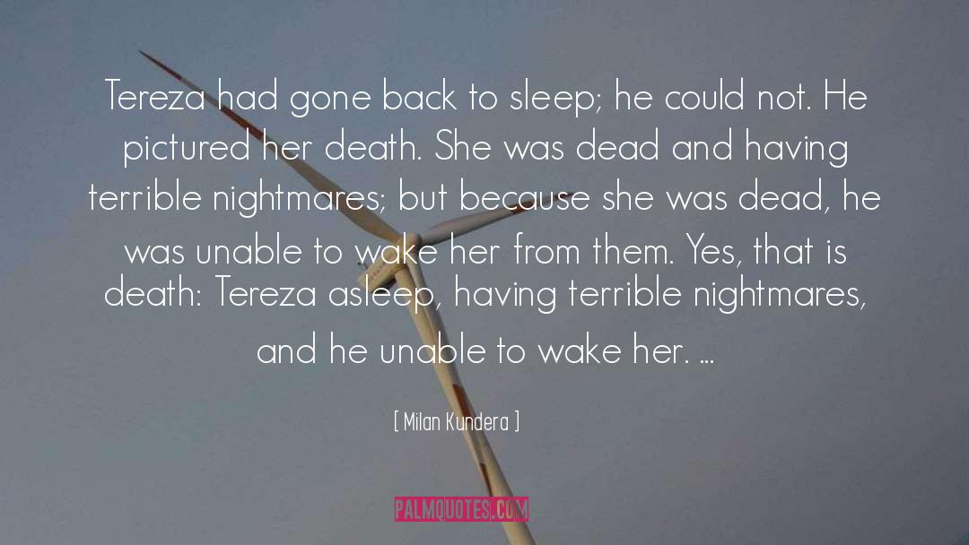 Asleep quotes by Milan Kundera