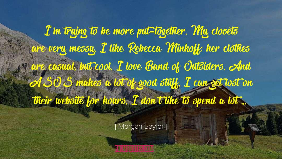 Asos quotes by Morgan Saylor